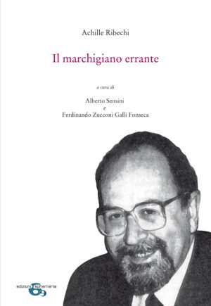 "Il marchigiano errante" di Achille Ribechi